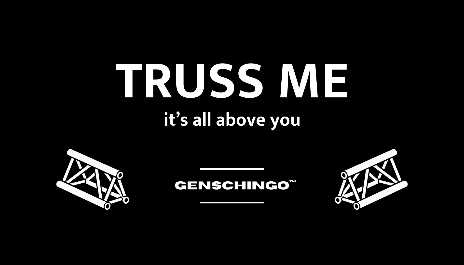Set of 10 - Truss me