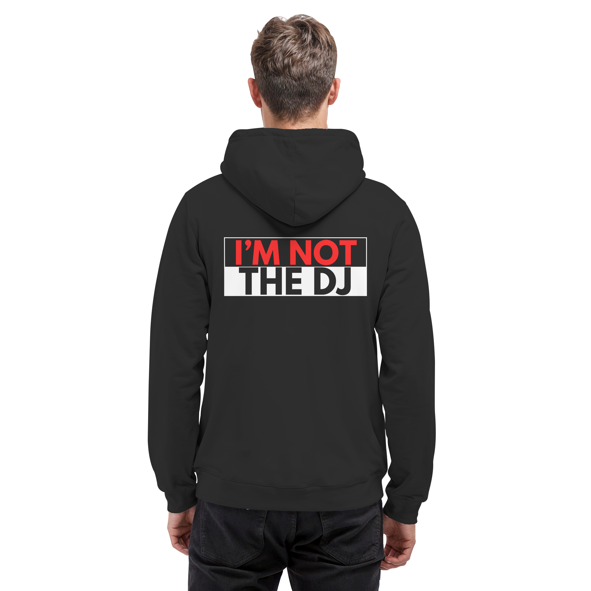 Hoodie - Not the DJ