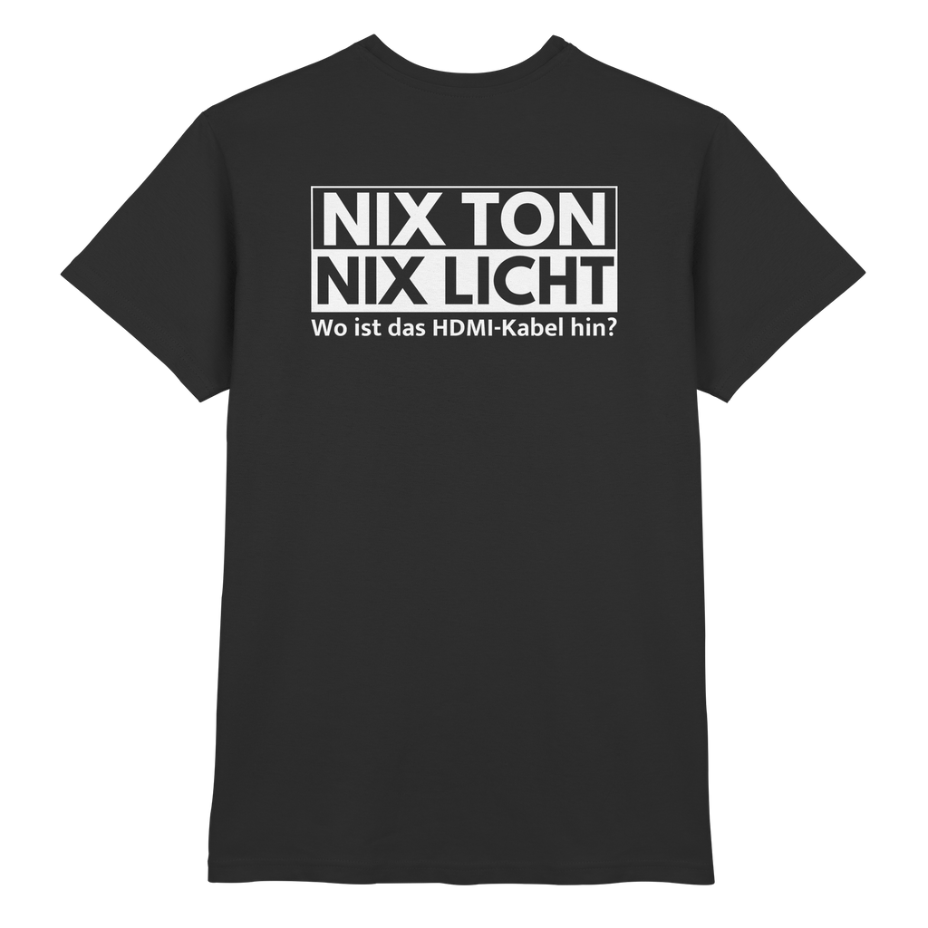 T-Shirt - Nix Ton Nix Licht