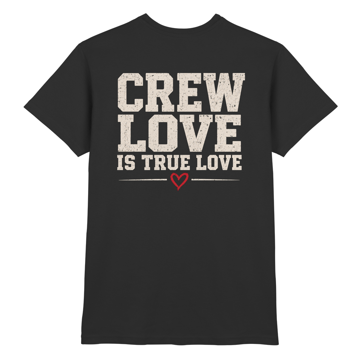 T-Shirt - Crew Love
