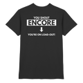 T-Shirt - Encore