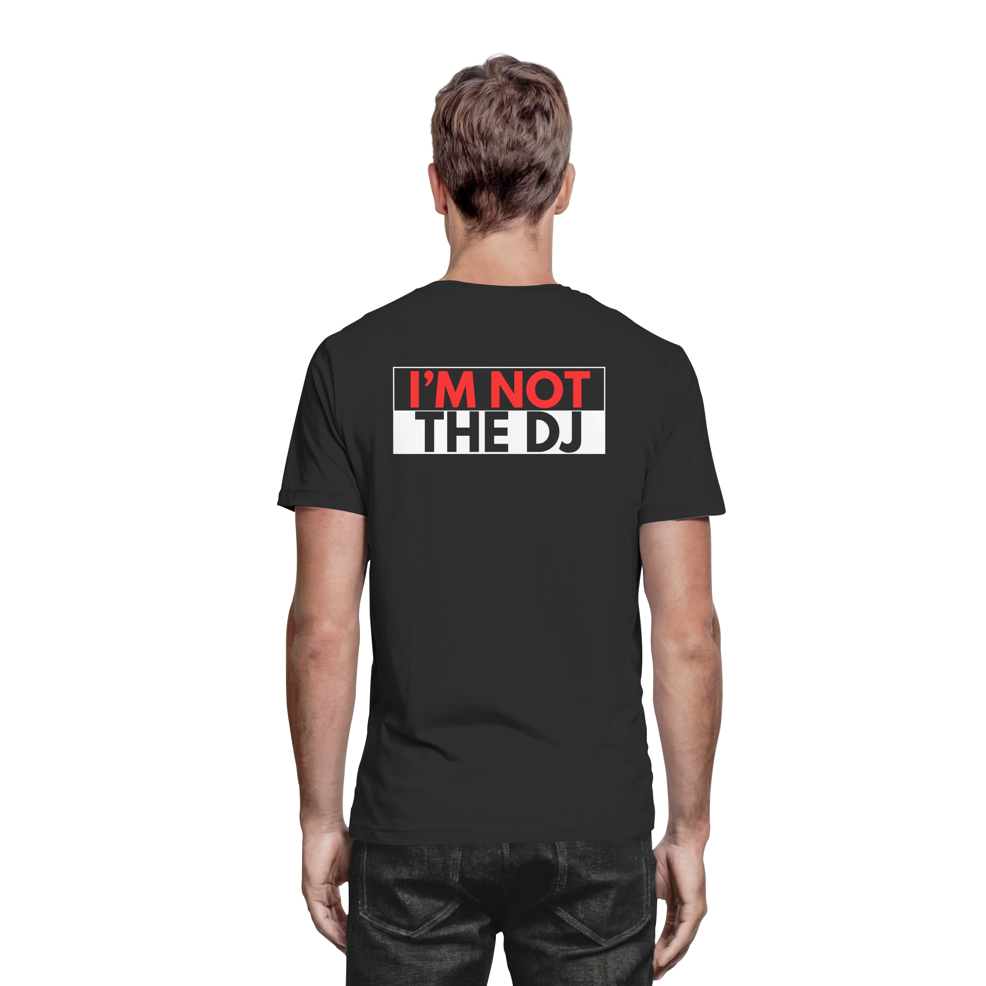 T-Shirt - Not the DJ