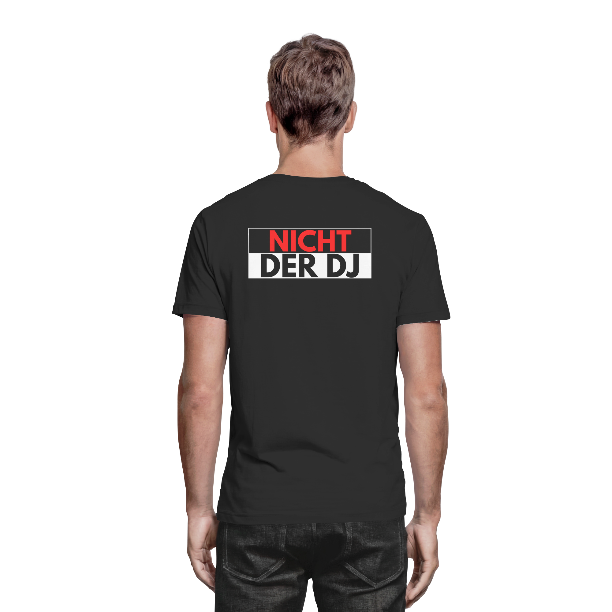T-Shirt - Nicht der DJ