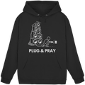 Hoodie - Plug & Pray